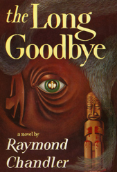 Sacred Reads: The Long Goodbye, Raymond Chandler